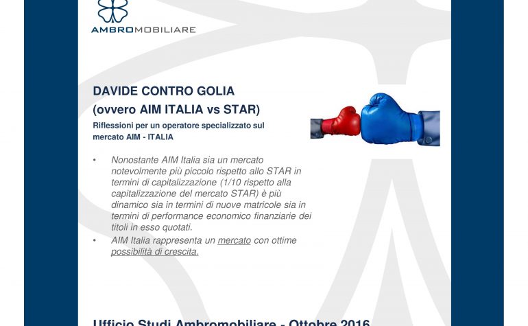 Ufficio Studi Ambromobiliare – Confronto tra il segmento STAR e il mercato AIM Italia