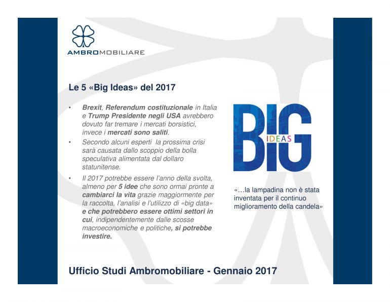 Ufficio Studi Ambromobiliare – Le 5 “Big Ideas” del 2017