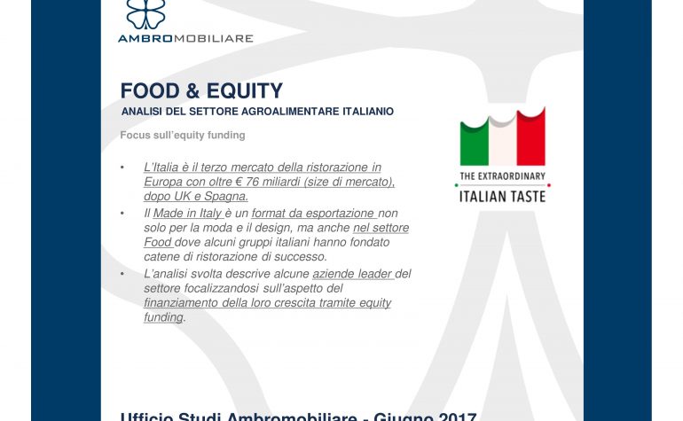 Ufficio Studi Ambromobiliare Food & Equity – analisi del settore agroalimentare italiano